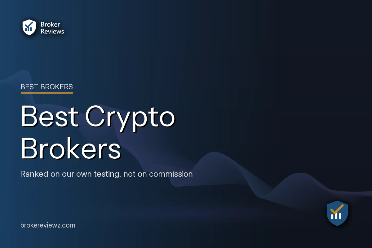 Best Crypto Brokers: Best Brokers by Broker Reviews