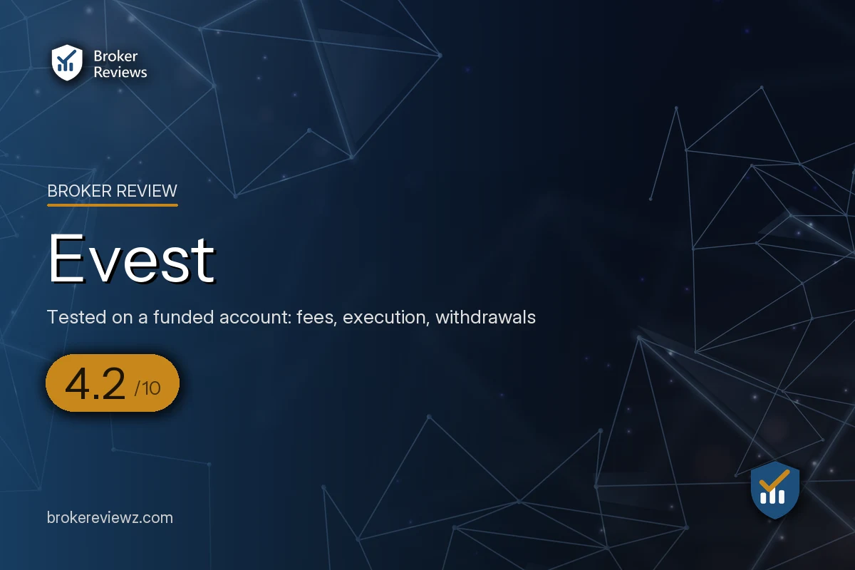Evest broker review by Broker Reviews, rated 4.2 out of 10