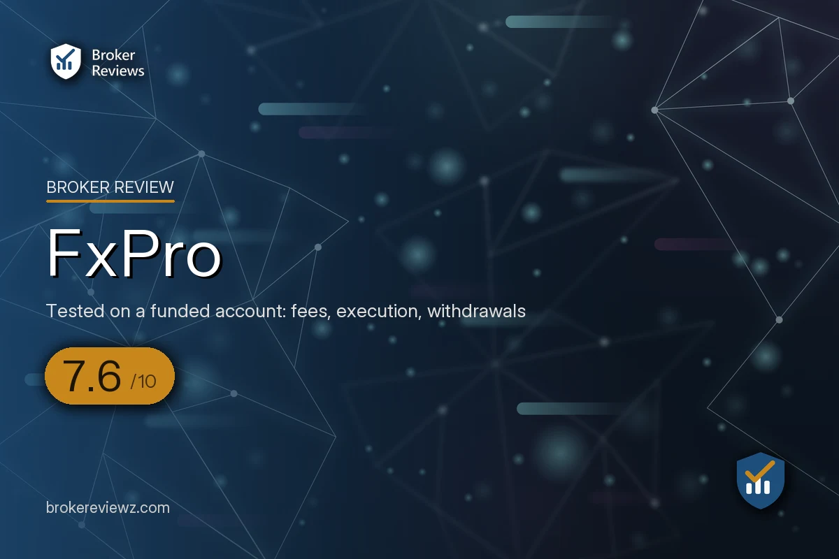 FxPro broker review by Broker Reviews, rated 7.6 out of 10